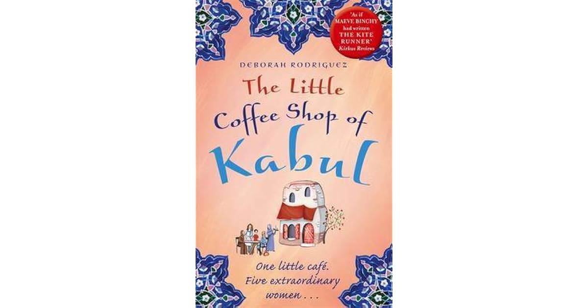 the little coffee shop of kabul review guardian